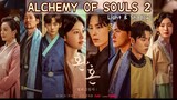 Alchemy of souls Season 2 Episode 1 eng sub