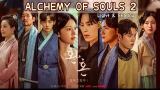 Alchemy of souls Season 2 Episode 1 eng sub