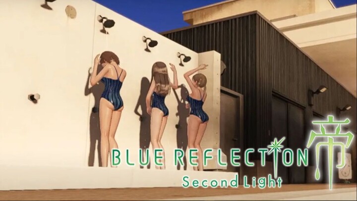 Mandi dulu ahh... | BLUE REFLECTION Second Light Gameplay #10