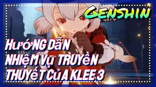 [Genshin, Hướng Dẫn] Nhiệm Vụ Truyền Thuyết Của Klee 3