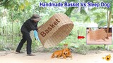 Wow!! New Prank Handmade Basket vs Prank on Sleep Dog Super Funny Video Enjoy watching