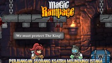 Mencari Dalang Di Balik Penyerangan Istana! |Magic Rampage Part 1