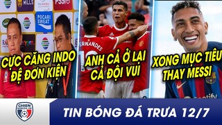 TIN BÓNG ĐÁ TRƯA 12/7: Đổi ý ở lại, CR7 khiến các đồng đội MỪNG RỠ? Barca mua XONG người thay Messi