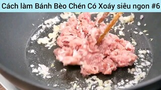 Cách làm Bánh Bèo Chén Có Xoáy siêu ngon #6