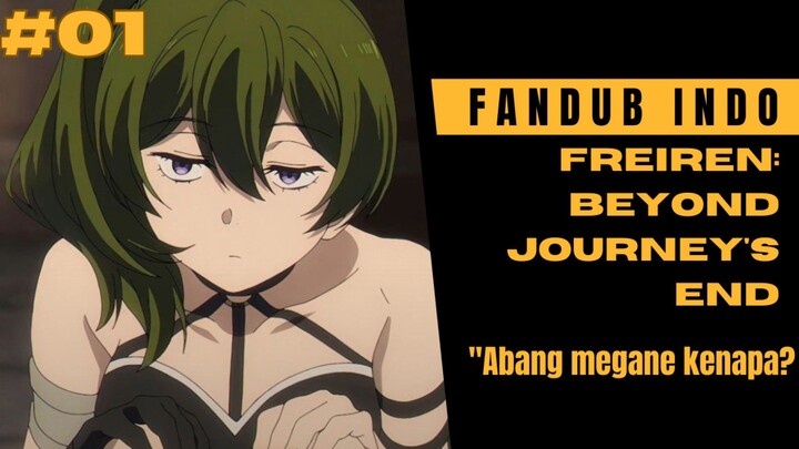 [fandub] MEGANE KUN MEGANE KUN😌 | FREIREN: BEYOND JOURNEY'S END PART 1