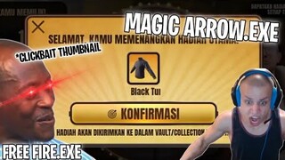 FREE FIRE.EXE - MAGIC ARROW.EXE