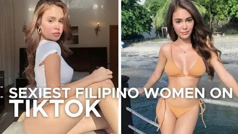 SEXIEST FILIPINO WOMEN ON TIKTOK
