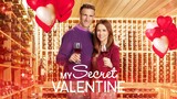 My Secret Valentine (2018) | Romance | Western Movie