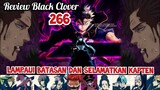 REVIEW BLACK CLOVER 266 - ASTA BERSIAP KALAHKAN DAN KENDALIKAN IBLIS | (BLACK CLOVER) TERBARU