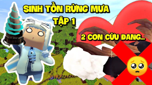 MEOWPEO SINH TỒN RỪNG MƯA MINI WORLD TẬP 1_ 2 CON CỪU ĐANG LÀM CHUYỆN BẬY BẠ