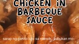 CHICKEN IN BARBEQUE SAUCE