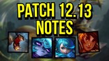 Patch 12.13 Notes | Taliyah, Vex, Fiddlesticks, Elise, Kled, Galio and More! | League of Legends
