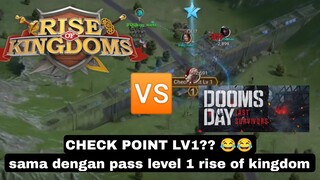 check point lv1 😂 sama dengan pass lv 1 rise of kingdom vs doomsday last survivors #riseofkingdoms