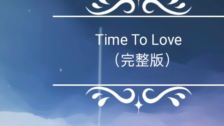 Light Encounter】Time To Love — Oktober (versi lengkap) Sky Studio Auto Play