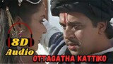 Ottagatha Kattiko 8D  Tamil Song | Shankar | Rahaman | 🎧 Strictly Use Headphones | Gentleman #8dmus