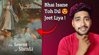 The Legend Of Shen Li : Review | Dil Jeet Liya 😍 | New Romantic Chinese Drama In Hindi On YouTube