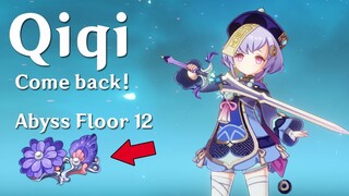 【2.5 New Abyss】Qiqi Healer? DPS? | Spiral Abyss Floor 12 - [Genshin Impact]