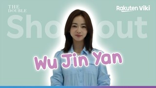 The Double | Shoutout to Viki Fans from Wu Jin Yan | Chinese Drama