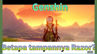 Betapa tampannya Razor?