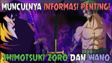HUBUNGAN MENDALAM ANTARA ZORO DAN WANOKUNI! - One Piece 955+