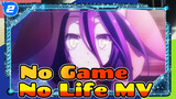 MV - The Absolute Value Of S | No Game No Life_2