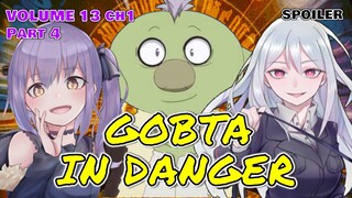 Gobta "In Danger" | CH1 Shake and Consciousness Part 4 | TENSURA LIGHT NOVEL SPOILER VOLUME 13