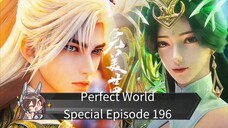 Perfect World Episode 196 Special Subtitle Indonesia