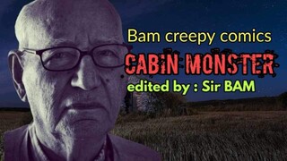 Cabin Monster short horror clip by Bam creepy Comics