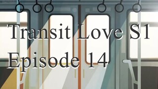 Transit Love EP 14