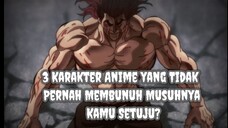 Riview 3 Karakter Anime yang Tidak Pernah Membunuh Musuhnya, Kamu Setuju?