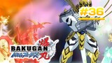Bakugan Battle Brawlers - Episode 36 [Bahasa lndonesia]