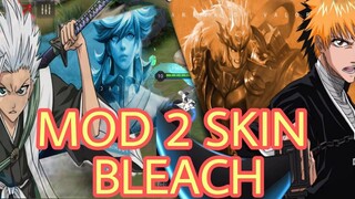 MOD 2 SKIN BRIGHT -  TASHICO HITSUGAYO - LỮ BỐ - ICHIGO KUROSAKI - HIỆU ỨNG - ICON ( NO SOUND )