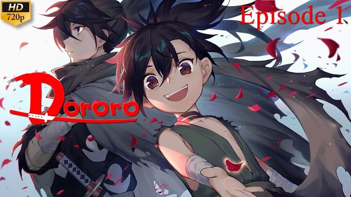 DORORO SEASON 1 EPISODE 1 - Bilibili DORORO SEASON 1 EPISODE 1 - Bilibili