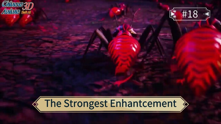 The Strongest Enhantcement Episode 18 Sub indo