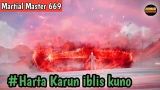 Martial Master 669 ‼️Harta Karun iblis kuno