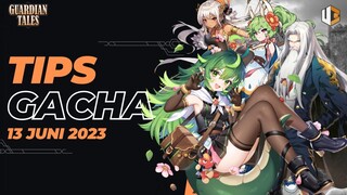 [Guardian Tales] ADA HERO TIER SSS - TIPS GACHA 13 JUNE 2023