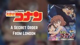 Detective Conan OVA 11: A Secret Order From London