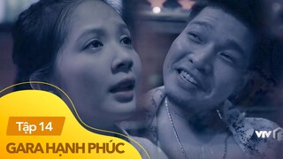 Gara Hạnh Phúc tập 14 | Khải tiết lộ quá khứ của Vân và mình cho Trung's trâu