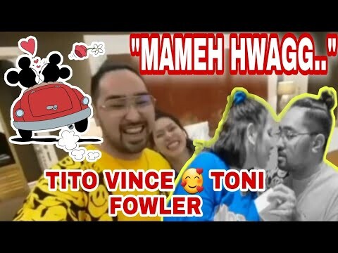 MAMEH HWAGGG..-DADEH VINCE- 😂🥰| MOMMY TONI FOWLER | TITO VINCE | TORO FAMILY | TONI FOWLER