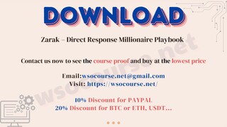 [WSOCOURSE.NET] Zarak – Direct Response Millionaire Playbook