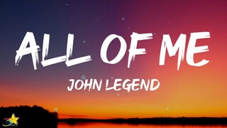 John Legend - All Of Me (Lyrics)