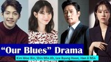 Our Blues ep 3 (2022) HD