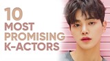 Top 10 Most Promising Korean Drama Actors Who Are Driving Us WILD in 2021! [Ft. HappySqueak]