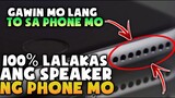 PAANO PALAKASIN ANG SPEAKER NG PHONE MO!! Gawin Mo y sĩ To (1)