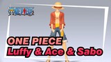 ONE PIECE | [MMD] Luffy & Ace & Sabo - CINTAI AKU DENGAN BENAR - EXO