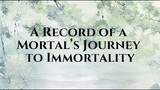 A Record of A Mortal’s Journey to Immortality - Episode 8-9 [review]