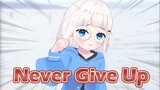 NEVER GIVE UP JAPANESE ANIME DUB