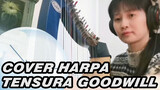 TenSura BGM "Goodwill" | Cover Harpa oleh Lyra Siren