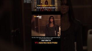 Tóm tắt Phim Kinh Dị - Đi làm SÁT NHÂN mà QUÊN COI NGÀY | You're Next 2011 | Ken Review Phim - Pt14