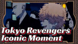 Tokyo Revengers Iconic Moment
